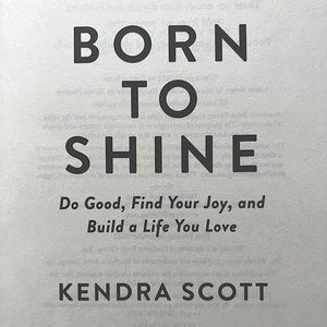Kendra Scott book Born to Shine